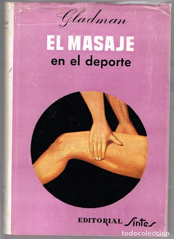 Gebrauchte B&uuml;cher: EL MASAJE EN EL DEPORTE GLADMAN