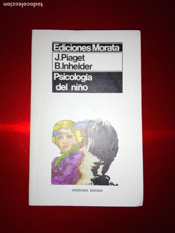 libro psicolog a del ni o ediciones morata j.pi Buy Used books