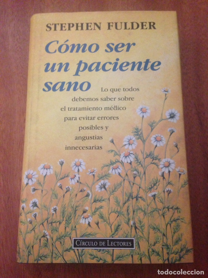 Libros de segunda mano: COMO SER UN PACIENTE SANO - Foto 1