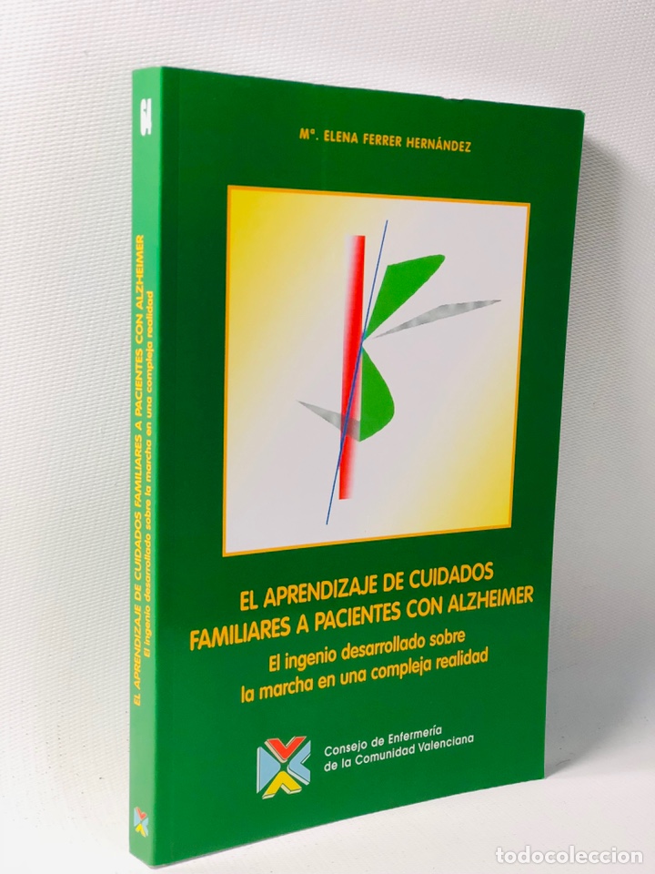 Libros de segunda mano: EL APRENDIZAJE DE CUIDADOS FAMILIARES A PACIENTES CON ALZHEIMER &middot; M&ordf; ELENA FERRER HERNANDEZ