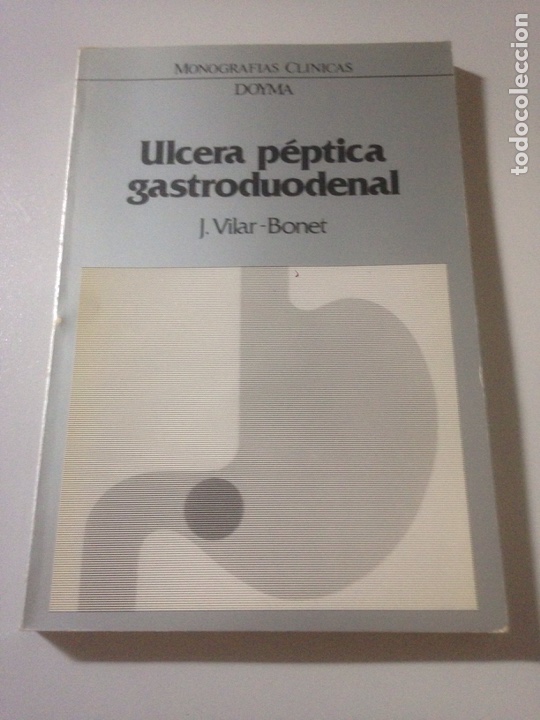 Gebrauchte B&uuml;cher: &Uacute;LCERA P&Eacute;PTICA GASTRODUODENAL
