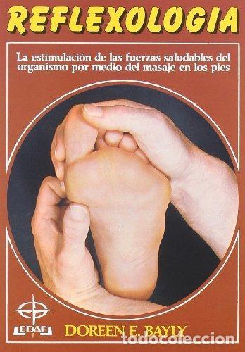 Libros de segunda mano: Reflexolog&iacute;a. Doreen E. Bayly - Foto 1
