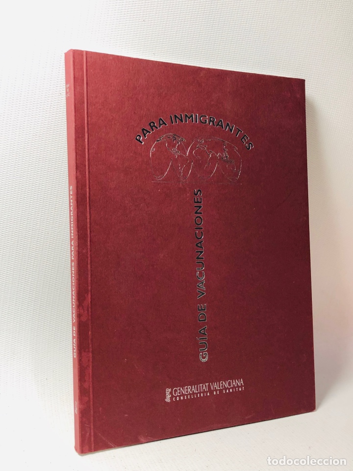 Libros de segunda mano: GUIA DE VACUNACIONES PARA INMIGRANTES &middot; N&ordm; 42