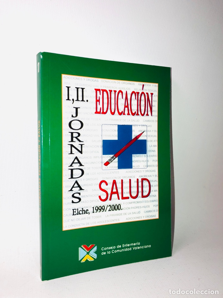 Libros de segunda mano: I &middot; II &middot; JORNADAS DE EDUCACION Y SALUD &middot; ELCHE