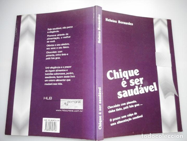 Libros de segunda mano: HELOISA BERNARDES   Chique &eacute; ser saudavel  Y91062 - Foto 1