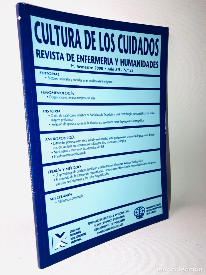 Libros de segunda mano: CULTURA DE LOS CUIDADOS &middot; ENFERMERIA Y HUMANIDADES &middot; N&ordm; 23