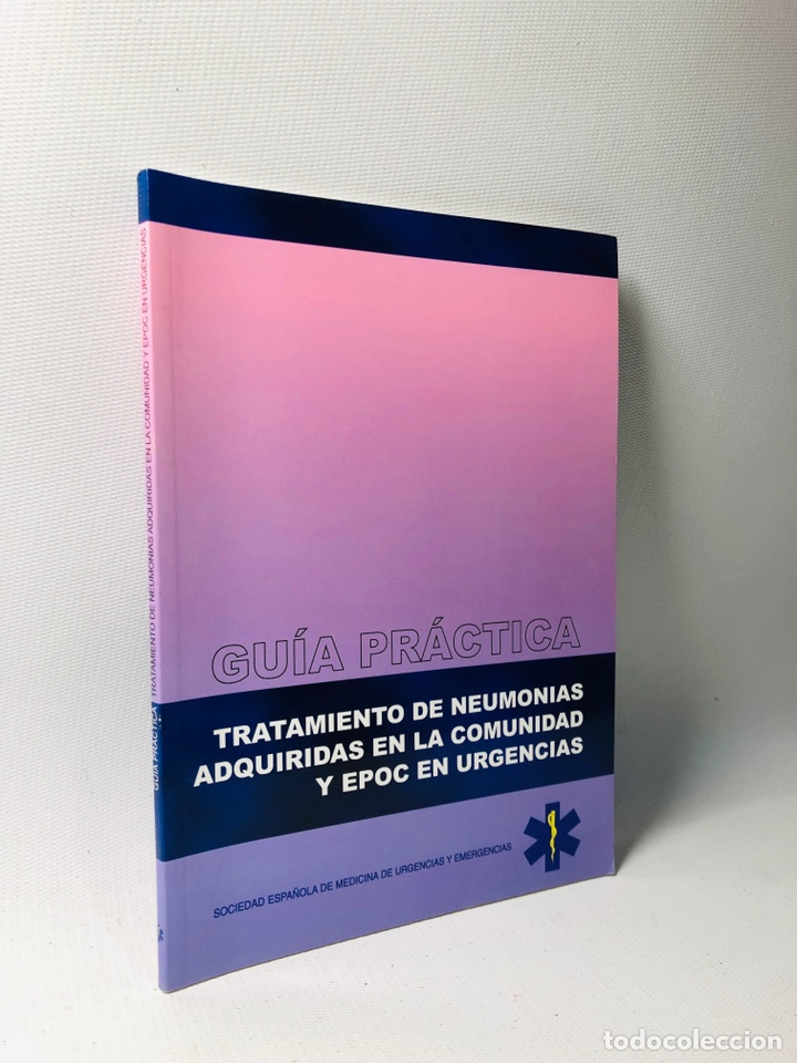 Libros de segunda mano: Gu&iacute;a pr&aacute;ctica tratamiento de neumon&iacute;as adquiridas en la comunidad y EPOC en urgencias