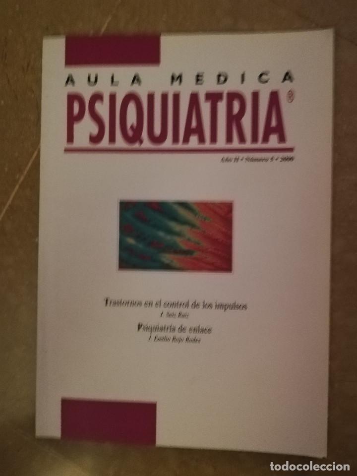 Gebrauchte B&uuml;cher: AULA MEDICA PSIQUIATRIA (TRASTORNOS CONTROL IMPULSOS, PSIQUIATRIA ENLACE) A&Ntilde;O II NUM 5, 2000