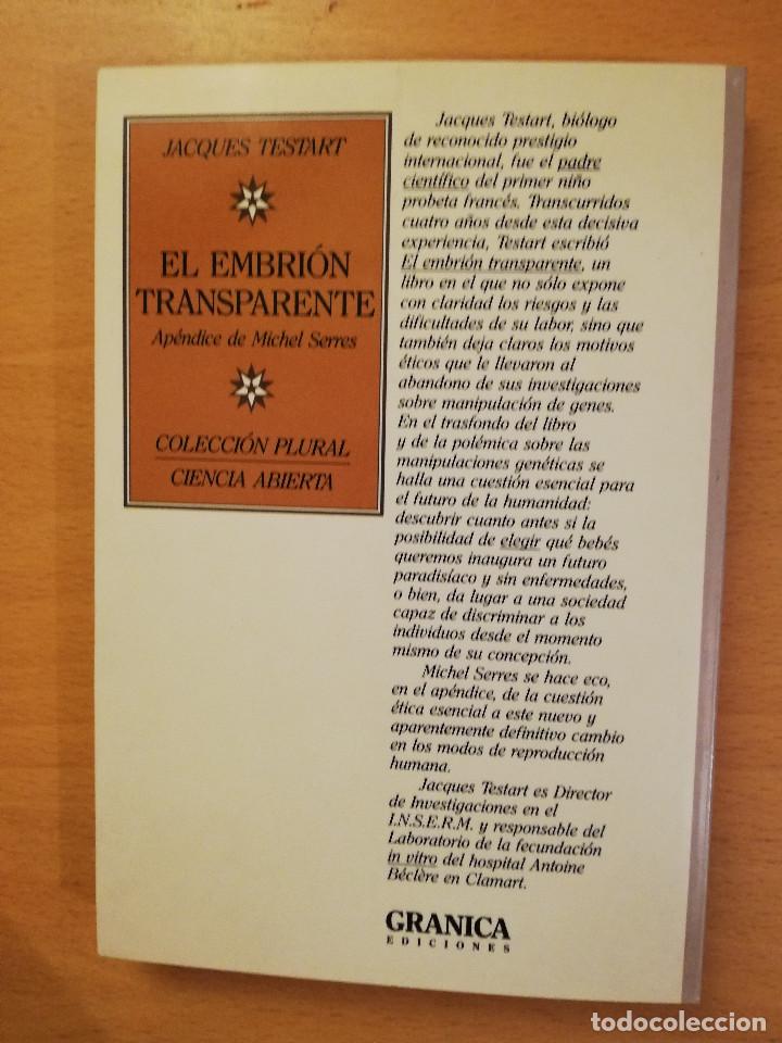 Libros de segunda mano: EL EMBRION TRANSPARENTE (JACQUES TESTART) - Foto 5