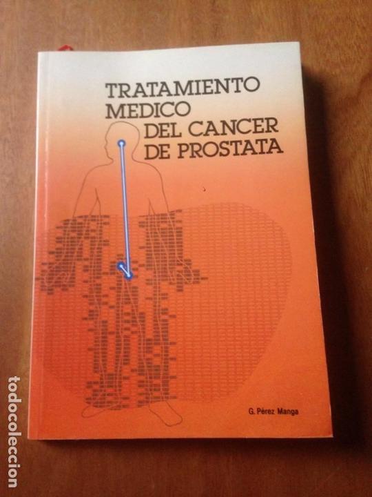 Gebrauchte B&uuml;cher: Tratamiento medico del cancer de prostata