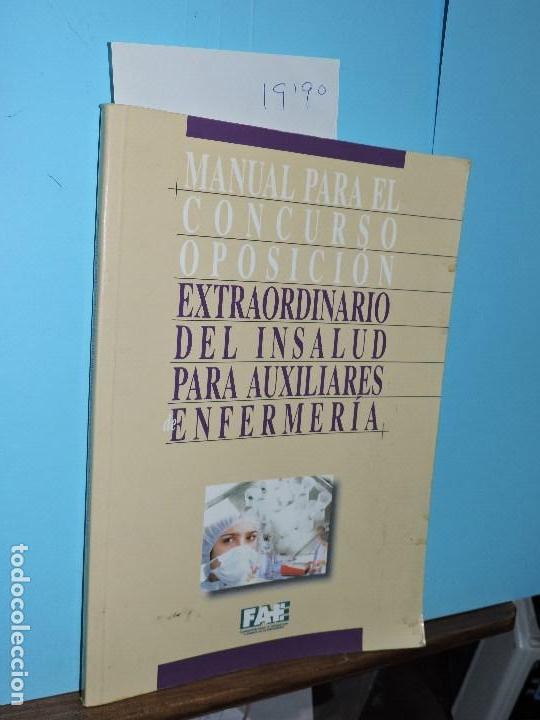 Gebrauchte B&uuml;cher: Manual para el concurso oposici&oacute;n de insalud para auxiliares de enfermer&iacute;a. PE&Ntilde;A BAYO, Jos&eacute; &Aacute;ngel