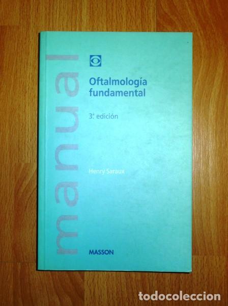 Gebrauchte B&uuml;cher: SARAUX, Henry. Oftalmolog&iacute;a fundamental : Manual (Manuales de Medicina)