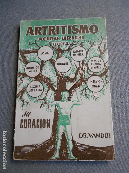 Libros de segunda mano: ARTRITISMO. SU CURACION. - Foto 1