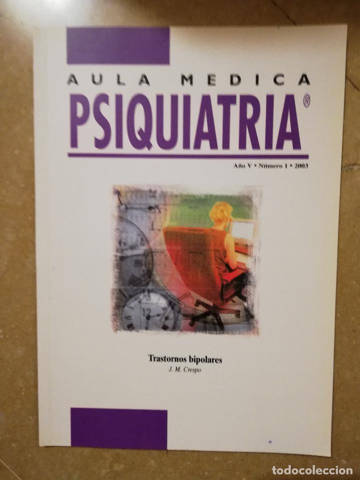 Gebrauchte B&uuml;cher: AULA MEDICA PSIQUIATRIA (A&Ntilde;O V, N&ordm; 1, 2003) TRASTORNOS BIPOLARES (J. M. CRESPO)
