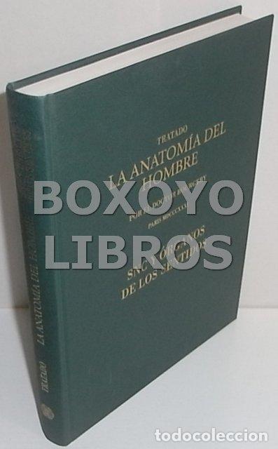 Libros de segunda mano: Tratado La anatom&iacute;a del hombre por el doctor Bourgery. Anatom&iacute;a descriptiva y fisiol&oacute;gica. SNC...