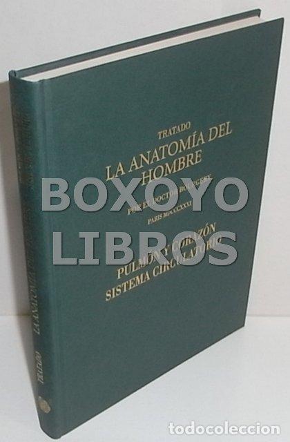 Libros de segunda mano: Tratado La anatom&iacute;a del hombre por el doctor Bourgery. Pulm&oacute;n y coraz&oacute;n. Sistema circulatorio