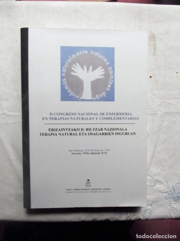 Libros de segunda mano: II CONGRESO NACIONAL DE ENFERMERIA EN TERAPIAS NATURALES Y COMPLEMENTARIAS BILINGUE