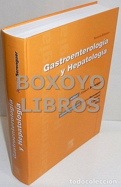 Libros de segunda mano: BERENGUER, Joaqu&iacute;n (Editor). Gastroenterolog&iacute;a y Hepatolog&iacute;a