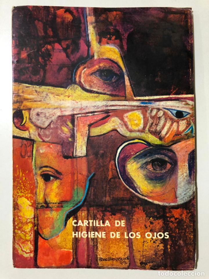 Second hand books: CARTILLA DE HIGIENE DE LOS OJOS. DR. FERNANDEZ ALDAVE. A&Ntilde;O 1970. M&Eacute;DICO OFTALM&Oacute;LOGO