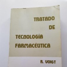 Libros de segunda mano: TRATADO DE TECNOLOGÍA FARMACÉUTICA EDITORIAL ACRIBIA R. VOIGT/ M. BORNSCHEIN 1982. Lote 153328738