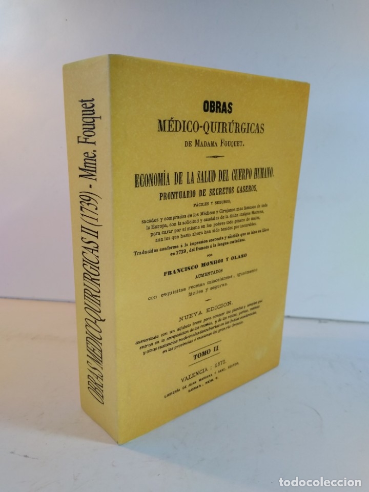 Second hand books: OBRAS MEDICO-QUIR&Uacute;RGICAS DE MADAMA FOUQUET. Tomo II. Edici&oacute;n facs&iacute;mil 2001. ISBN 8483392127