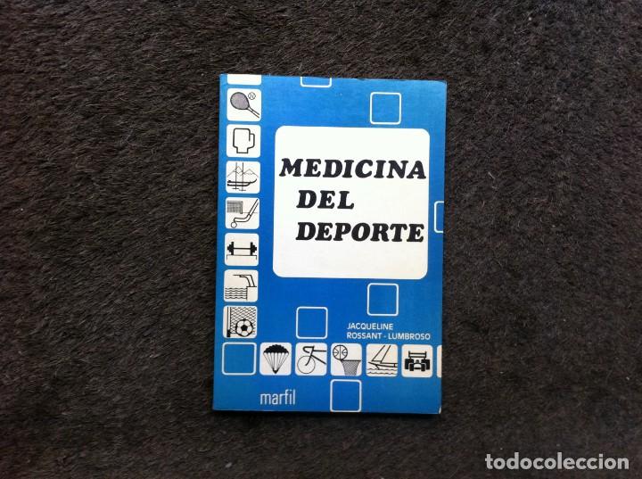 Gebrauchte B&uuml;cher: JACQUELINE ROSSANT - LUMBROSO.  MEDICINA DEL DEPORTE. Ed. MARFIL, 1984