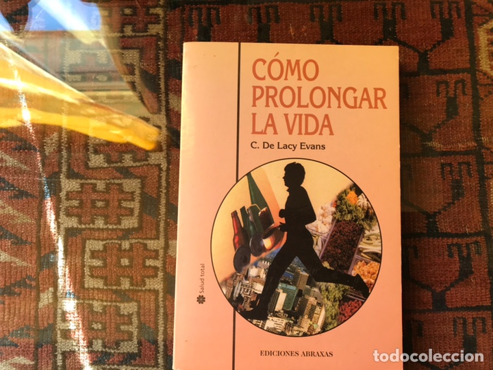Libros de segunda mano: C&oacute;mo prolongar la vida. C. De Lacy Evans. - Foto 1