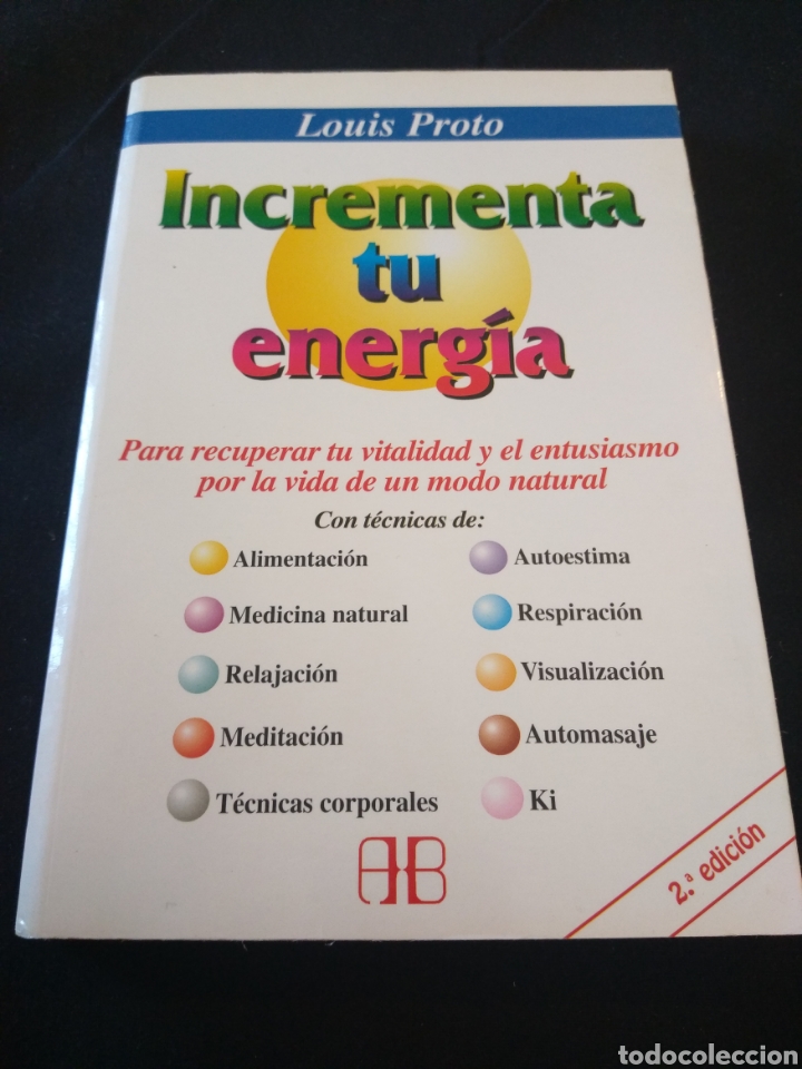 Libros de segunda mano: Incrementa tu energ&iacute;a. Louis Proto - Foto 1