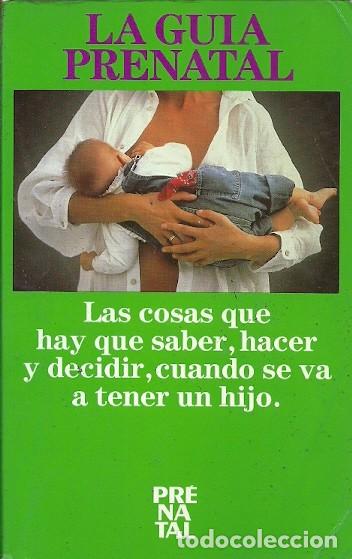 Libros de segunda mano: LA GUIA PRENATAL - Foto 1