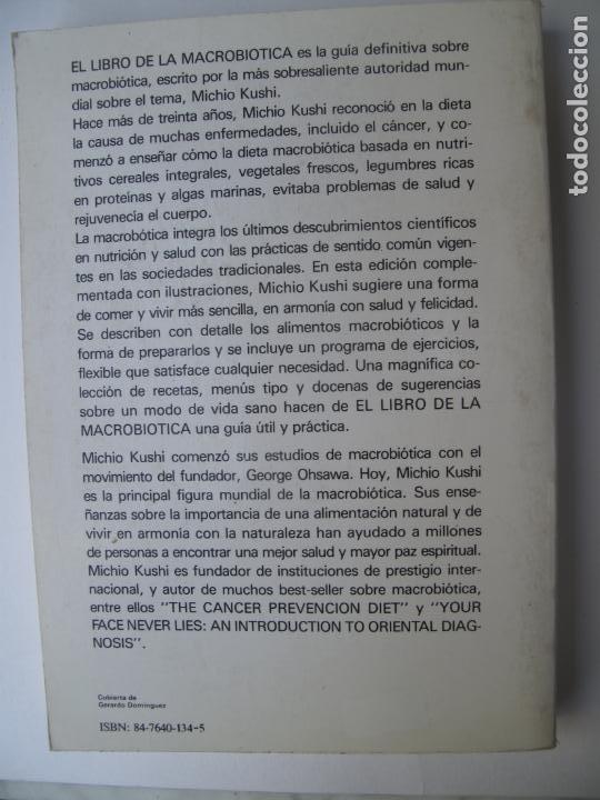 Libros de segunda mano: EL LIBRO DE LA MACROBI&Oacute;TICA.- MICHIO KUSHI.- EDAG. 1987 - Foto 2