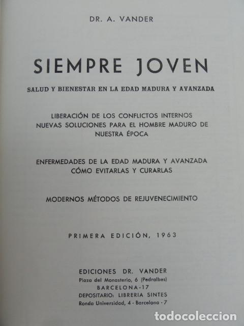 Libros de segunda mano: LIBRO - SIEMPRE JOVEN -. 1&ordf; EDICI&Oacute;N A&Ntilde;O 1963. - Foto 2