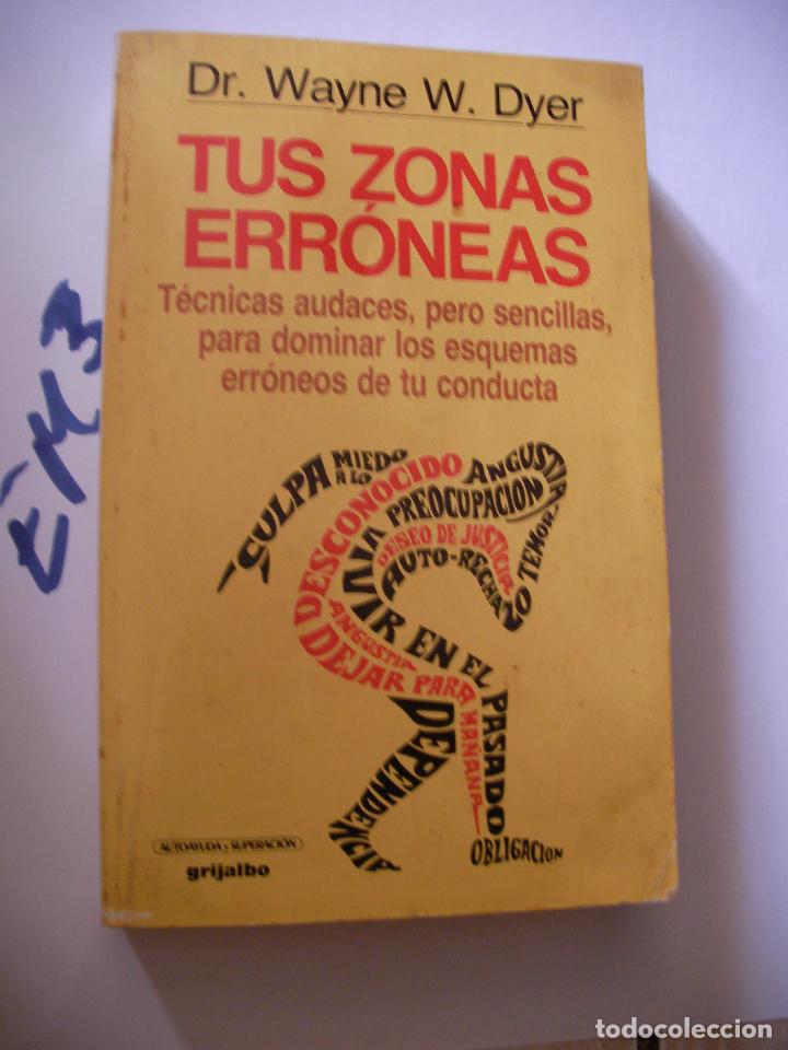 Libros de segunda mano: TUS ZONAS ERRONEAS - DYER - Foto 1