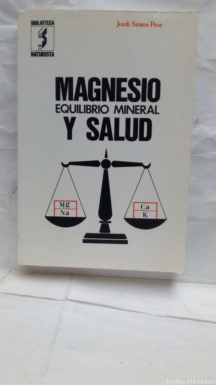 Libri di seconda mano: Magnesio y salud. Jordi Sintes Pros.
