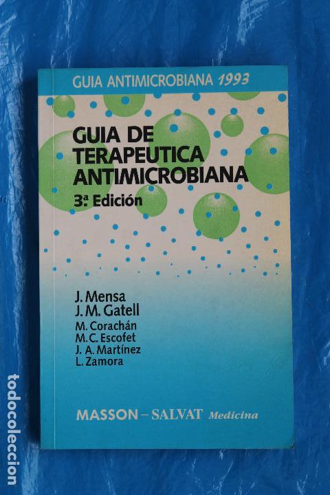 Second hand books: GUIA DE TERAPEUTICA ANTIMOCROBIANA, 1993, MASSON - SALVAT MEDICINA