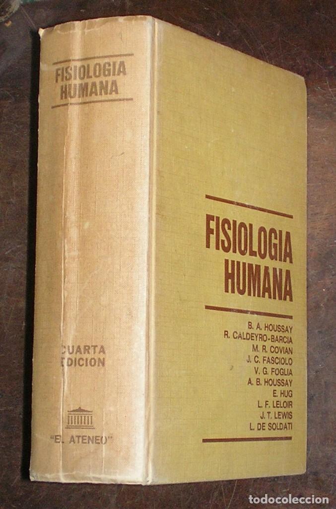 Libros de segunda mano: BERNARDO A. HOUSSAY y otros: FISIOLOG&Iacute;A HUMANA