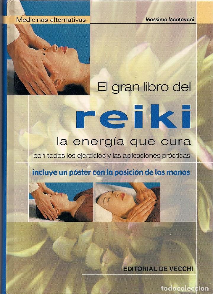 Libros de segunda mano: Massimo MANTOVANI : El gran libro del Reiki.  (Ed. De Vecchi, 2003) - Foto 1