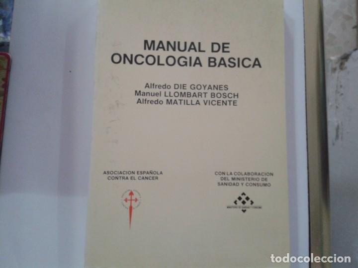 Libros de segunda mano: MANUAL DE ONCOLOGIA BASICA. ALFREDO DIE GOYANES