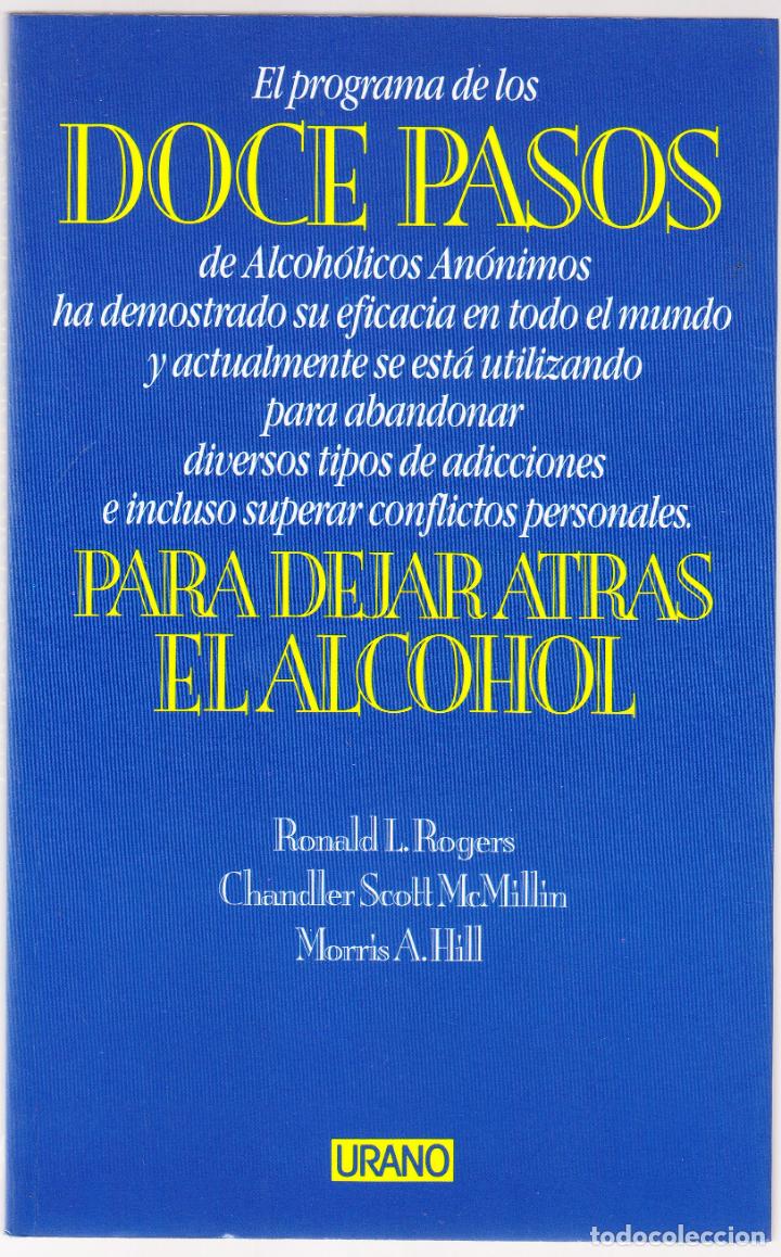 Doce Pasos Para Dejar Atras El Alcohol Alcoho Buy Books Of Medicine Pharmacy And Health At Todocoleccion