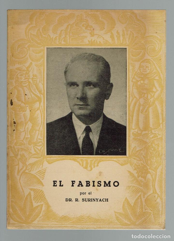 Second hand books: EL FABISMO, POR R. SURINYACH. A&Ntilde;O 1956. (MENORCA.11.7)