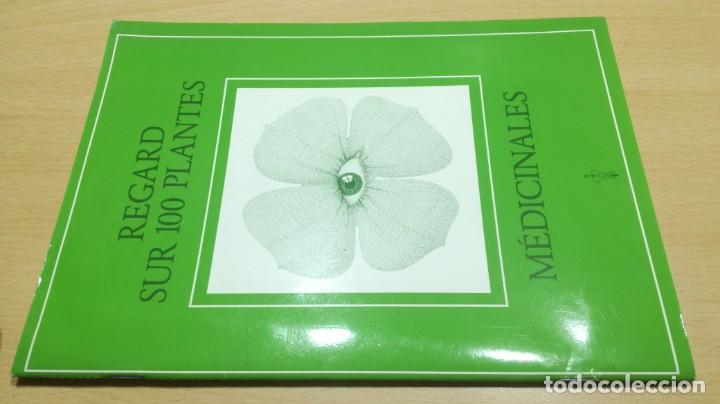 Libros de segunda mano: REGARD SUR 100 PLANTES MEDICINALES	 / 	EN FRANCES  	 / 	HOMEOPATIA NATURISMO	 PLANTAS MEDICINALES