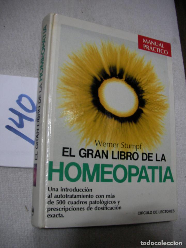 Libros de segunda mano: EL GRAN LIBRO DE LA HOMEOPATIA - Foto 1