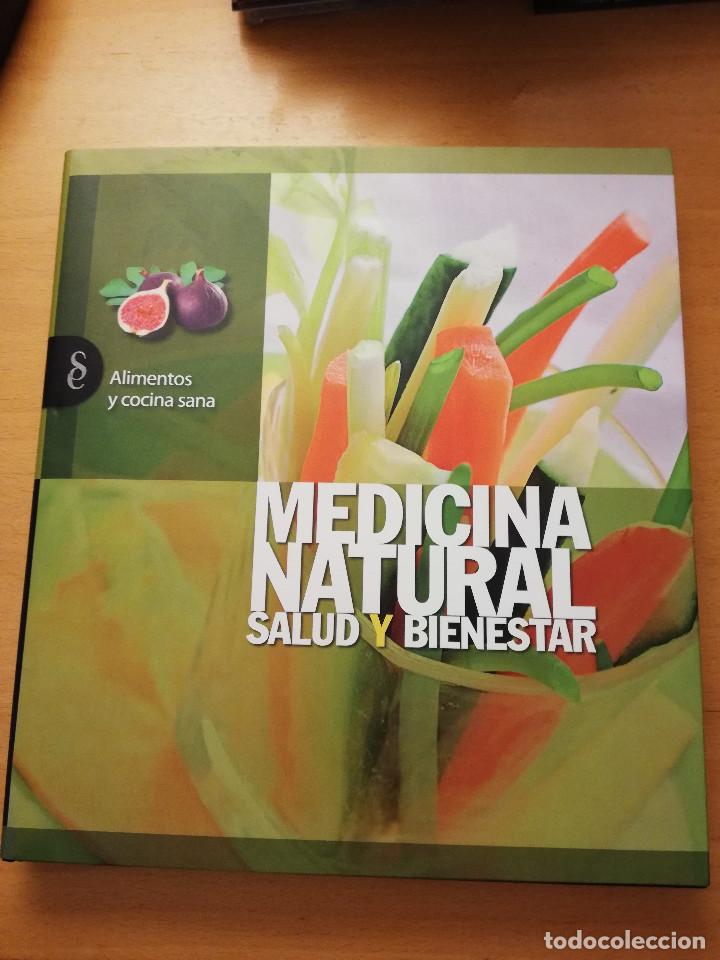 Second hand books: MEDICINA NATURAL. SALUD Y BIENESTAR. ALIMENTOS Y COCINA SANA (SIGNO EDITORES)