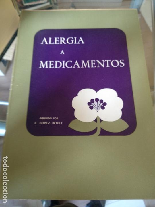  ALERG&Iacute;A A MEDICAMENTOS. - LOPEZ BOTET, E.-