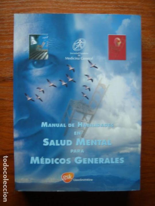 Livres d'occasion: MANUAL DE HABILIDADES EN SALUD MENTAL PARA MEDICOS GENERALES