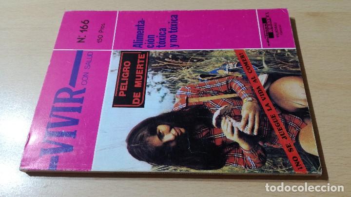 Second hand books: VIVIR CON SALUD N 166 ALIMENTACION TOXICA Y NO TOXICA