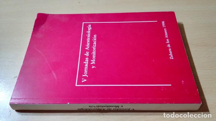 Libros de segunda mano: V JORNADAS DE ANESTESIOLOGIA Y MONITORIZACION	 / 		 / 		 / 		 / 	H402