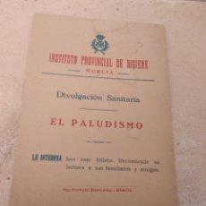 Libros de segunda mano: FOLLETO DE DIVULGACIÓN SANITARIA - EL PALUDISMO - INSTITUTO PROVINCIAL DE HIGIENE - MURCIA -