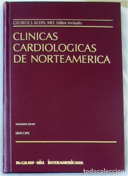Libri di seconda mano: SINCOPE - CL&Iacute;NICAS CARDIOL&Oacute;GICAS NORTEAMERICANAS - VER DESCRIPCI&Oacute;N