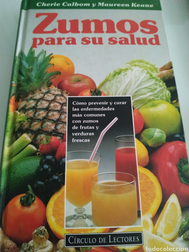 Libros de segunda mano: Zumos para su salud cherie calbom tapa dura c&iacute;rculo de lectores como nuevo