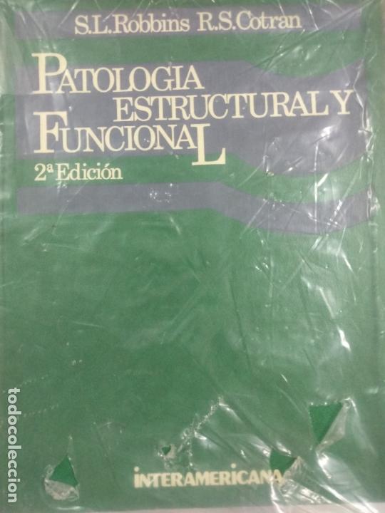 Libros de segunda mano: PATOLOG&Iacute;A ESTRUCTURAL Y FUNCIONAL - ROBBINS - - Foto 1